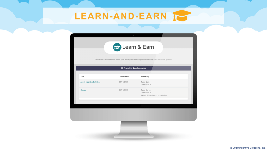 Learn-and-Earn Loyalty Program Software for Education and Trivia