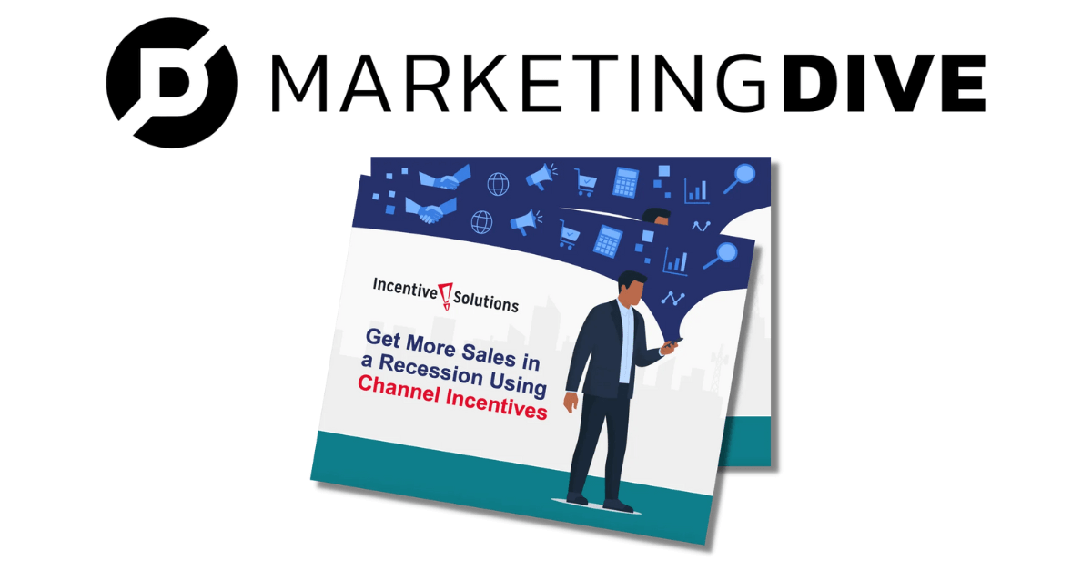 MarketingDive logo above the cover of new Incentive Solutions ebook, Get More Sales in a Recession Using Channel Incentives