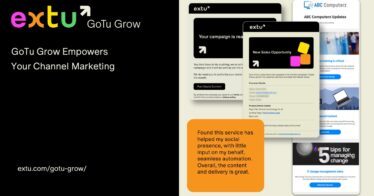 Extu Announces GoTu Grow: A Fast & Affordable Solution Designed to Drive Channel Growth & Loyalty